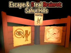 Gêm Escape & Steal Brainrot: Sahur Hills ar-lein