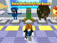Gêm Steal Brainrots From Bosses ar-lein