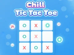 Gêm Chill Tic Tac Toe ar-lein