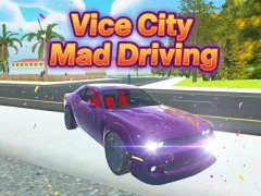 Gêm Vice City Mad Driving ar-lein