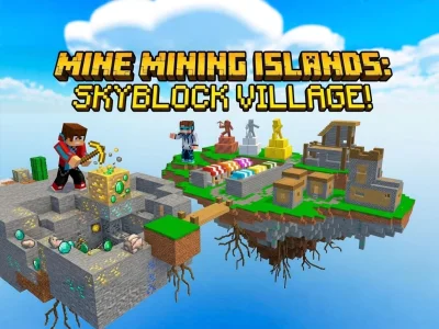 Gêm Mine Mining Islands: Skyblock Village! ar-lein