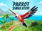 Gêm Parrot Simulator ar-lein