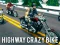 Gêm Highway Crazy Bike ar-lein