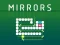Gêm Mirrors ar-lein