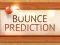 Gêm Bounce Prediction ar-lein