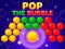 Gêm Pop the Bubble ar-lein