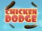 Gêm Chicken Dodge ar-lein