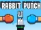 Gêm Rabbit Punch ar-lein