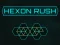 Gêm Hexon Rush ar-lein