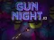 Gêm Gun Night.io ar-lein
