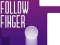 Gêm Follow Finger ar-lein