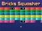 Gêm Bricks Squasher ar-lein