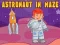 Gêm Astronaut in Maze ar-lein