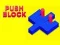 Gêm Push Block ar-lein