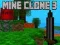 Gêm Mine Clone 3 ar-lein