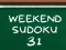 Gêm Weekend Sudoku 31 ar-lein