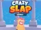 Gêm Crazy Slap ar-lein