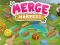 Gêm Merge Harvest ar-lein