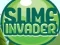 Gêm Slime Invader ar-lein