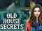 Gêm Old House Secrets ar-lein