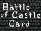 Gêm Battle of Castle Card ar-lein