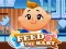 Gêm Feed the Baby ar-lein