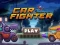Gêm Car Fighter ar-lein