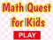 Gêm Math Quest For Kids ar-lein