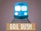 Gêm Rail Rush ar-lein