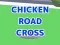Gêm Chicken Road Cross ar-lein