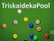 Gêm TriskaidekaPool ar-lein