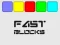 Gêm Fast Blocks ar-lein