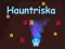 Gêm Hauntriska ar-lein
