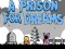 Gêm A Prison for Dreams ar-lein
