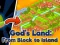 Gêm God's Land From Block To Island ar-lein