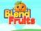 Gêm Blend Fruits ar-lein