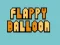 Gêm Flappy Balloon ar-lein