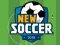 Gêm New Soccer ar-lein