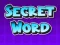 Gêm Secret Word ar-lein