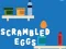 Gêm Scrambled Eggs ar-lein