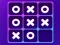Gêm Tic Tac Toe ar-lein