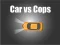Gêm Car vs Cops ar-lein
