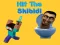 Gêm Hit The Skibidi ar-lein