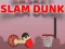 Gêm Basket Slam Dunk ar-lein