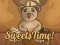 Gêm Sweets Time! ar-lein