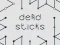 Gêm Dead Sticks ar-lein