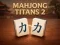 Gêm Mahjong Titans 2 ar-lein