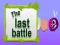 Gêm The Last Battle ar-lein