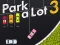 Gêm Park a Lot 3 ar-lein