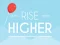 Gêm Rise Higher ar-lein